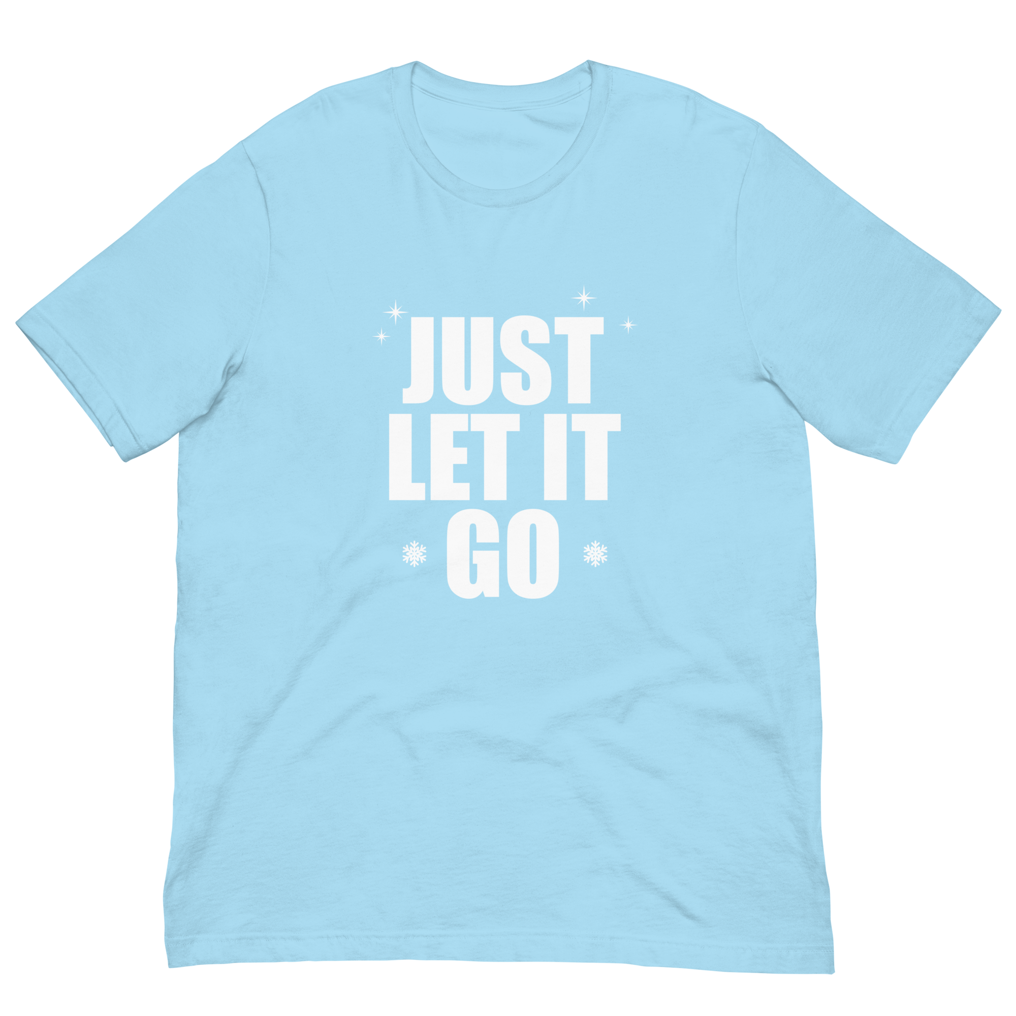 "Just Let It Go" T-Shirt