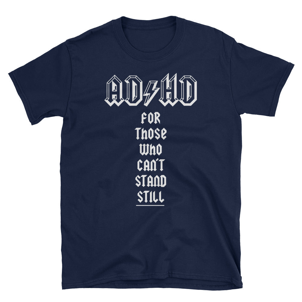 AD/HD T-Shirt