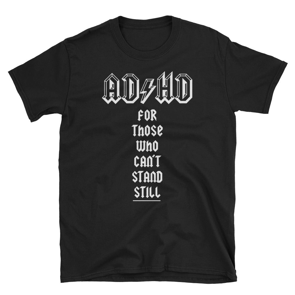 AD/HD T-Shirt