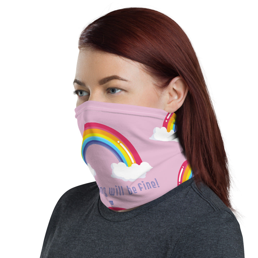"Everything Will Be Fine” Neck Gaiter