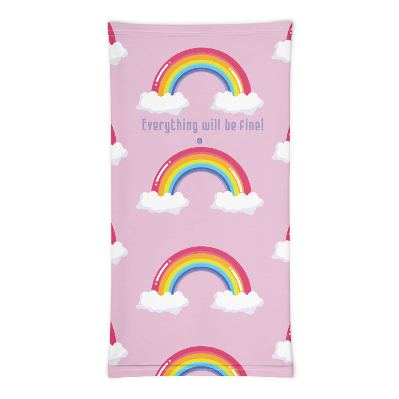 "Everything Will Be Fine” Neck Gaiter